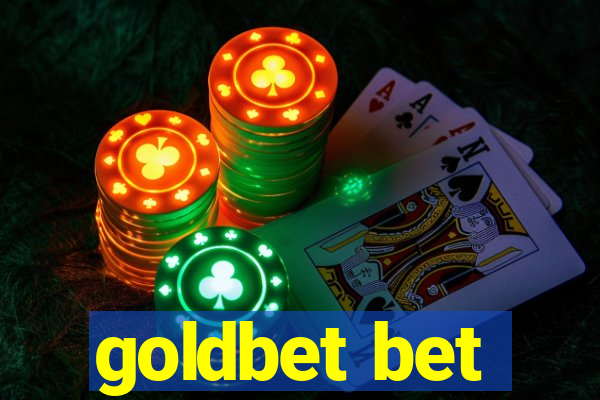 goldbet bet